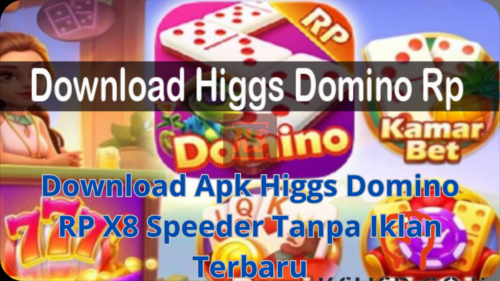 Download Apk Higgs Domino RP X8 Speeder Tanpa Iklan Terbaru