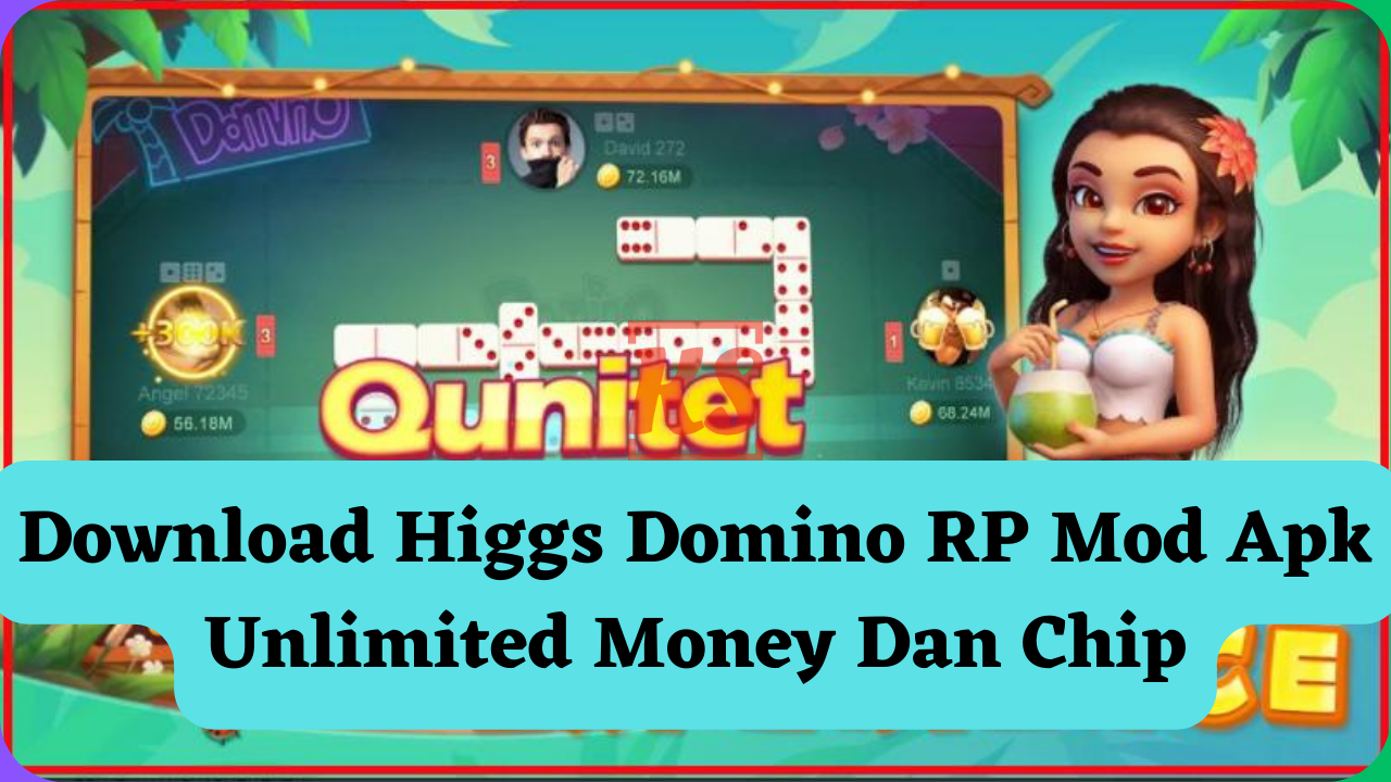 Download Higgs Domino RP Mod Apk Unlimited Money Dan Chip