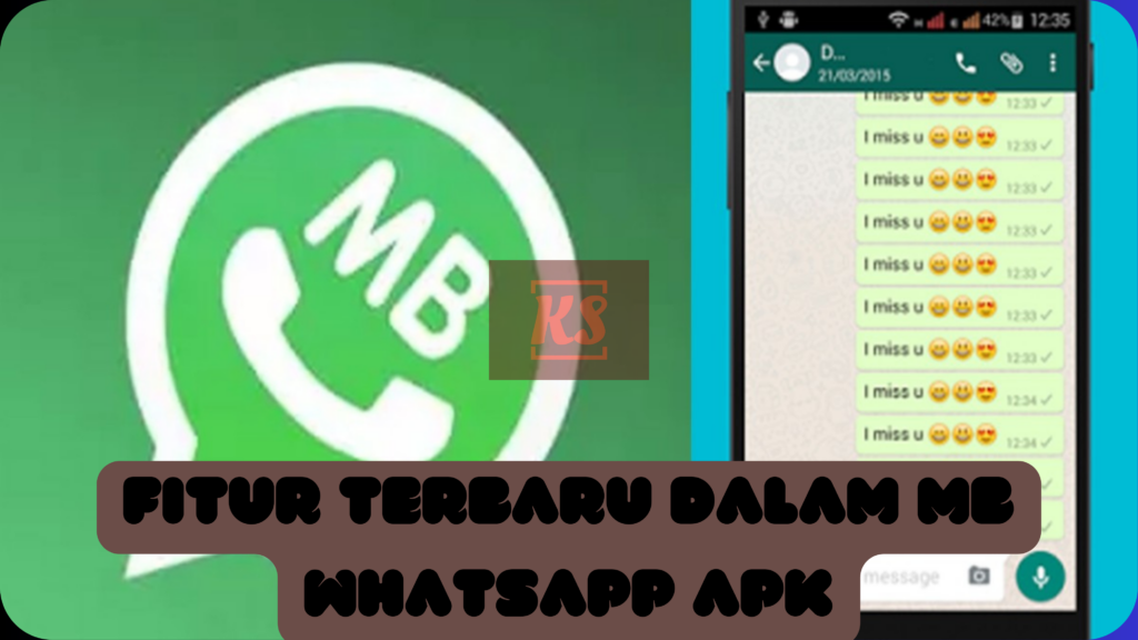 Fitur Terbaru dalam MB WhatsApp Apk
